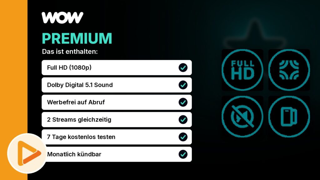 WOW Premium Leistungen
